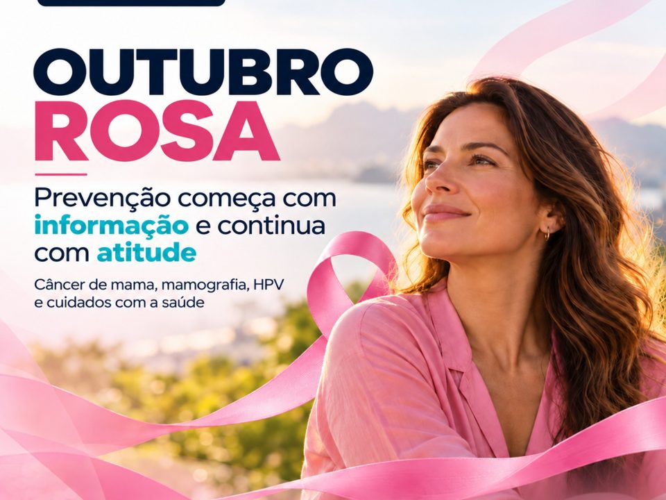 Outubro Rosa 2026: informação, prevenção e atitude para cuidar da saúde da mulher ao longo de todo o ano.